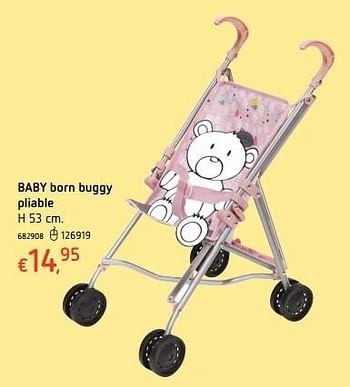 Promotions Baby born buggy pliable - Baby Born - Valide de 20/10/2016 à 06/12/2016 chez Dreamland