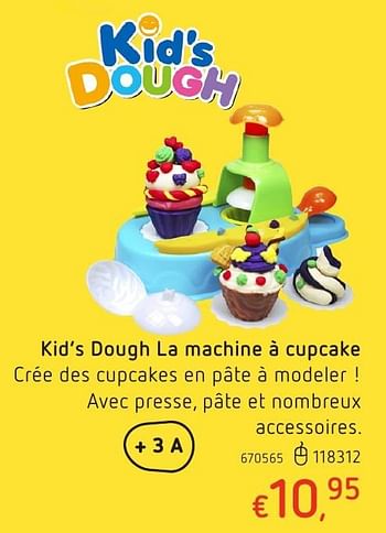 Promotions Kid`s dough la machine à cupcake - Kid's Dough - Valide de 20/10/2016 à 06/12/2016 chez Dreamland