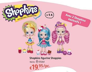 Promotions Shopkins figurine shoppies - Shopkins - Valide de 20/10/2016 à 06/12/2016 chez Dreamland