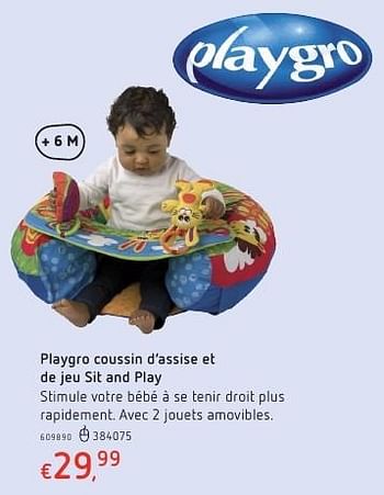 Promoties Playgro coussin d`assise et de jeu sit and play - Playgro - Geldig van 20/10/2016 tot 06/12/2016 bij Dreamland