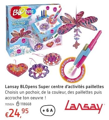 Promotions Lansay blopens super centre d`activités paillettes - Lansay - Valide de 20/10/2016 à 06/12/2016 chez Dreamland