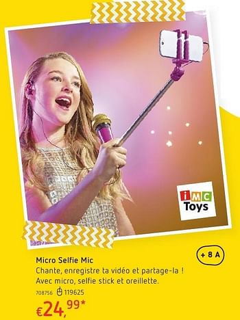 Promotions Microfoon selfie mic - IMC Toys - Valide de 20/10/2016 à 06/12/2016 chez Dreamland
