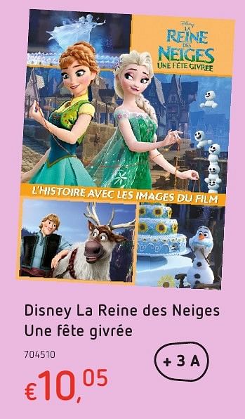 Promoties Disney la reine des neiges une fête givrée - Disney - Geldig van 20/10/2016 tot 06/12/2016 bij Dreamland