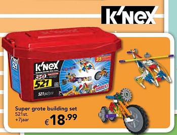 Promoties Super grote building set - K'Nex - Geldig van 23/10/2016 tot 06/12/2016 bij Euro Shop