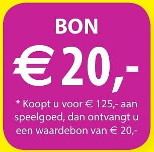 Promoties Bon €20,- speelgoed, dan ontvangt u een waardebon - Huismerk - Vatana - Geldig van 10/10/2016 tot 31/12/2016 bij Vatana