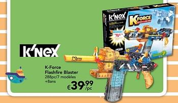 Promotions K-force flashfire blaster - K'Nex - Valide de 23/10/2016 à 06/12/2016 chez Euro Shop