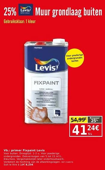 Promoties Primer fixpaint levis - Levis - Geldig van 25/10/2016 tot 14/11/2016 bij BricoPlanit