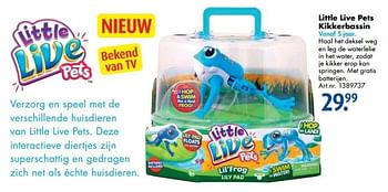 Promoties Little live pets kikkerbassin - Little Live Pets - Geldig van 17/10/2016 tot 01/01/2017 bij Bart Smit