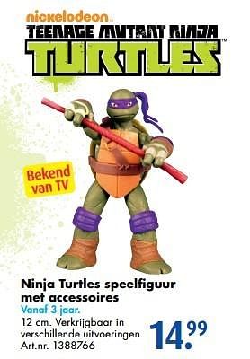 Promoties Ninja turtles speelfiguur met accessoires - Ninja Turtles - Geldig van 17/10/2016 tot 01/01/2017 bij Bart Smit