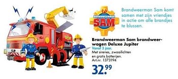 Promoties Brandweerman sam brandweerwagen deluxe jupiter - Brandweerman Sam - Geldig van 17/10/2016 tot 01/01/2017 bij Bart Smit
