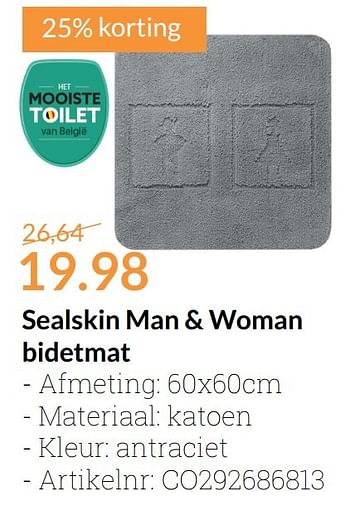 Promoties Sealskin man + woman bidetmat - Sealskin - Geldig van 01/11/2016 tot 30/11/2016 bij Sanitairwinkel
