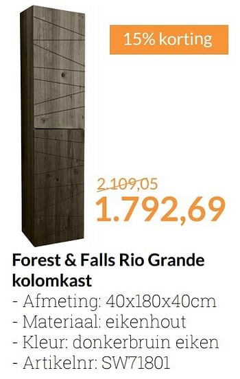 Promoties Forest + falls rio grande kolomkast - Forest en Falls - Geldig van 01/11/2016 tot 30/11/2016 bij Sanitairwinkel