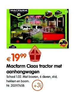 Promoties Macfarm claas tractor met aanhangwagen - Huismerk - Fun - Geldig van 18/10/2016 tot 06/12/2016 bij Fun