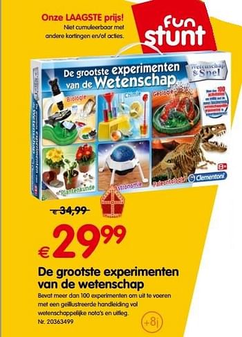 Promotions De grootste experimenten van de wetenschap - Clementoni - Valide de 18/10/2016 à 06/12/2016 chez Fun