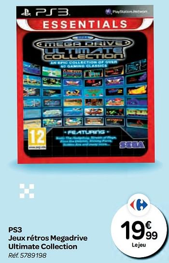 Promotions Ps3 jeux rétros megadrive ultimate collection - Sega - Valide de 26/10/2016 à 06/12/2016 chez Carrefour