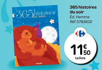 Promotions 365 histoires  du soir - Produit maison - Carrefour  - Valide de 26/10/2016 à 06/12/2016 chez Carrefour