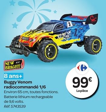 Promotions Buggy venom radiocommandé 1-6 - New Bright Toys - Valide de 26/10/2016 à 06/12/2016 chez Carrefour