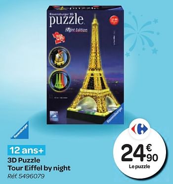 Promotions 3d puzzle tour eiffel by night - Ravensburger - Valide de 26/10/2016 à 06/12/2016 chez Carrefour