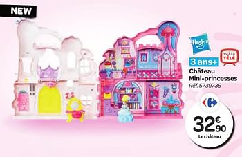 Promoties Château mini-princesses - Hasbro - Geldig van 26/10/2016 tot 06/12/2016 bij Carrefour