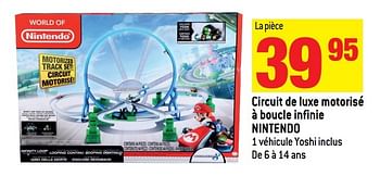 Promotions Circuit de luxe motorisé à boucle infinie nintendo - Nintendo - Valide de 02/11/2016 à 06/12/2016 chez Match