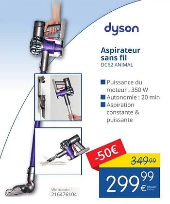 Promotions Dyson aspirateur sans fil dc62 animal - Dyson - Valide de 01/11/2016 à 30/11/2016 chez Eldi