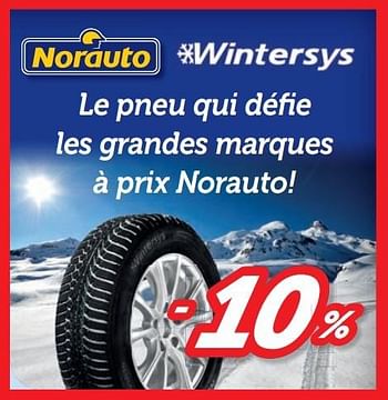Promotions -10% le pneu qui défi e les grandes marques à prix norauto! - Norauto - Valide de 07/11/2016 à 30/11/2016 chez Auto 5