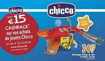 Promoties Garage stop + go turbo team - Chicco - Geldig van 18/10/2016 tot 06/12/2016 bij Cora
