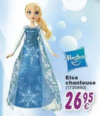 Promotions Elsa chanteuse - Hasbro - Valide de 18/10/2016 à 06/12/2016 chez Cora