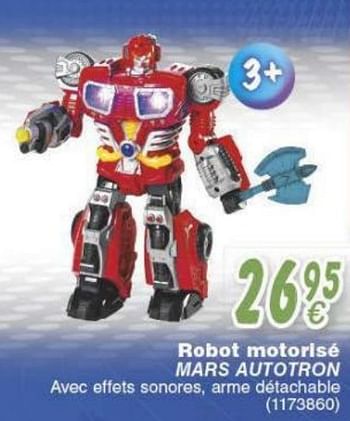 Promotions Robot motorisé mars autotron - M.A.R.S. - Valide de 18/10/2016 à 06/12/2016 chez Cora