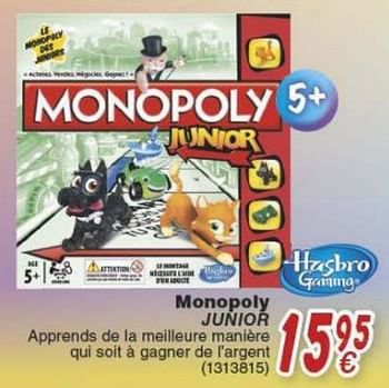 Promotions Monopoly junior - Hasbro - Valide de 18/10/2016 à 06/12/2016 chez Cora