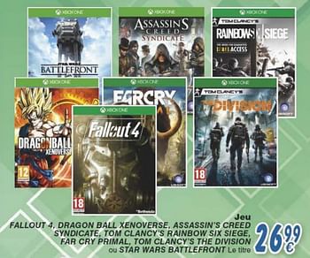 Promoties Jeu fallout 4, dragon ball xenoverse, assassin`s creed syndicate, tom clancy`s rainbow six siege, far cry primal, tom clancy`s the division ou star wars b - Ubisoft - Geldig van 18/10/2016 tot 06/12/2016 bij Cora