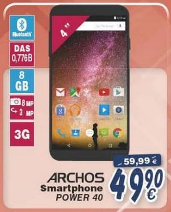 Promotions Archos smartphone power 40 - Archos - Valide de 18/10/2016 à 06/12/2016 chez Cora