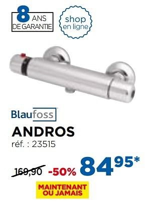 Promotions Andros robinets thermostatiques - Blaufoss - Valide de 01/11/2016 à 03/12/2016 chez X2O