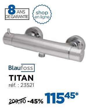 Promotions Titan robinets thermostatiques - Blaufoss - Valide de 01/11/2016 à 03/12/2016 chez X2O