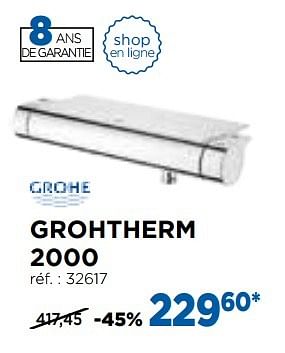 Promotions Grohtherm 2000 robinets thermostatiques - Grohe - Valide de 01/11/2016 à 03/12/2016 chez X2O