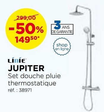 Promoties Jupiter set douche pluie thermostatique - Linie - Geldig van 01/11/2016 tot 03/12/2016 bij X2O