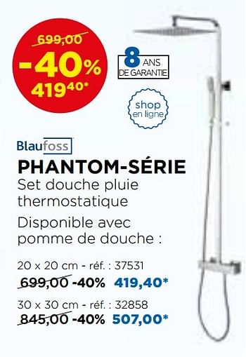 Promoties Phantom-série set douche pluie thermostatique - Blaufoss - Geldig van 01/11/2016 tot 03/12/2016 bij X2O