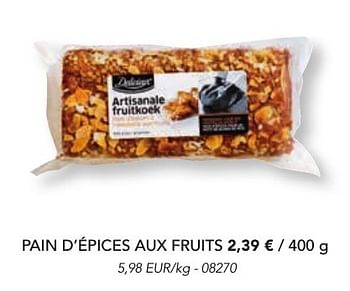 Promoties Pain d`épices aux fruits - Delicieux - Geldig van 07/11/2016 tot 31/12/2016 bij Lidl