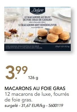 Promotions Macarons au foie gras - Deluxe - Valide de 07/11/2016 à 31/12/2016 chez Lidl