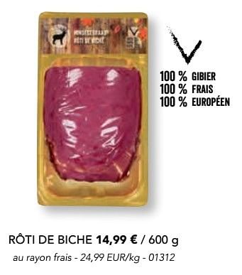 Promoties Rôti de biche - Huismerk - Lidl - Geldig van 07/11/2016 tot 31/12/2016 bij Lidl