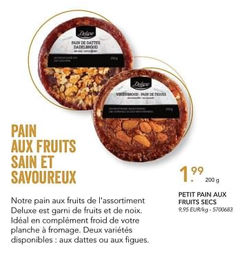 Promotions Petit pain aux fruits secs - Deluxe - Valide de 07/11/2016 à 31/12/2016 chez Lidl