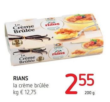 Promoties Rians la crème brûlée - Rians - Geldig van 17/11/2016 tot 30/11/2016 bij Eurospar (Colruytgroup)