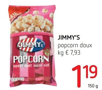 Promotions Jimmy`s popcorn doux - Jimmy's - Valide de 17/11/2016 à 30/11/2016 chez Eurospar (Colruytgroup)