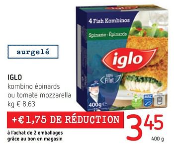 Promoties Iglo kombino épinards ou tomate mozzarella - Iglo - Geldig van 17/11/2016 tot 30/11/2016 bij Spar (Colruytgroup)