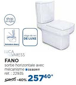 Promoties Fano toilettes à poser - Luca varess - Geldig van 01/11/2016 tot 03/12/2016 bij X2O
