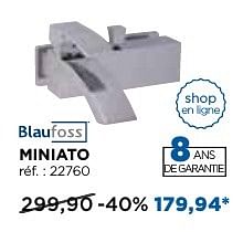 Promoties Blaufoss miniato - Blaufoss - Geldig van 01/11/2016 tot 03/12/2016 bij X2O