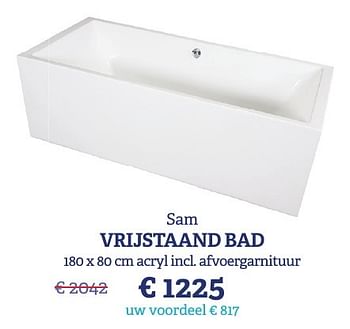 Promoties Vrijstaand bad - SAM - Geldig van 07/11/2016 tot 31/12/2016 bij Sanimarkt