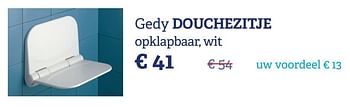 Promoties Douchezitje - Gedy - Geldig van 07/11/2016 tot 31/12/2016 bij Sanimarkt