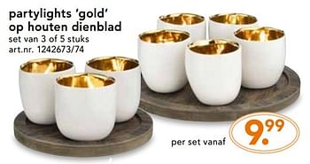 Promotions Partylights gold op houten dienblad - Produit maison - Blokker - Valide de 14/11/2016 à 05/12/2016 chez Blokker