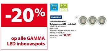Promoties Inbouwspot led rond staal - Huismerk - Gamma - Geldig van 30/11/2016 tot 12/12/2016 bij Gamma